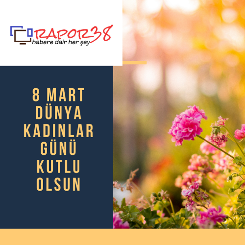 8 MART’TA  YİNE “ŞİDDET” GÜNDEMDE