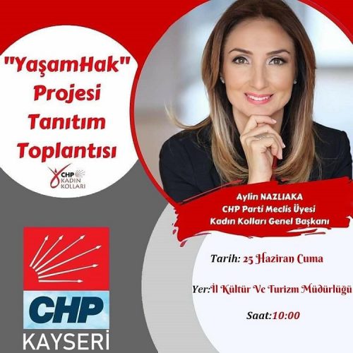 CHP KADIN KOLLARI GENEL BAŞKANI KAYSERİ’YE GELİYOR