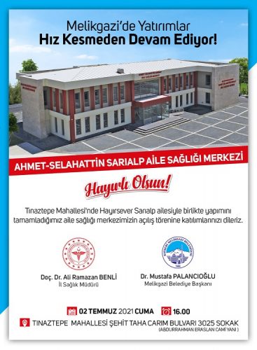 MELİKGAZİ’DE AÇILIŞ GÜNÜ