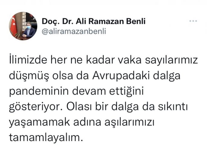 İl Müdürü Benli: “Olası Bir Dalgada Sıkıntı Yaşamamak İçin Aşılarımızı Tamamlayalım”