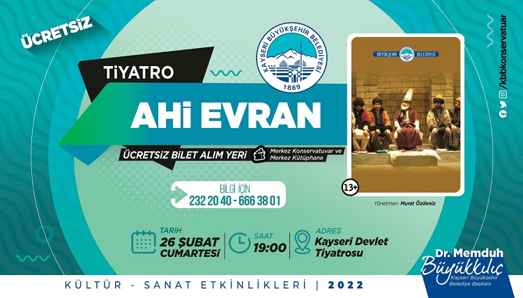 Ahi Evran’ın hayatı tiyatro sahnesinde