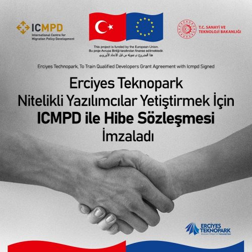 ERCİYES TEKNOPARK,  ICMPD İLE HİBE SÖZLEŞMESİ İMZALADI