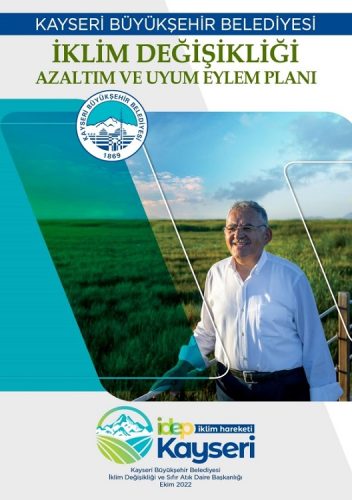 BÜYÜKKILIÇ: “İKLİM DEĞİŞİKLİĞİ AZALTIM VE UYUM EYLEM PLANIMIZ HAZIR”