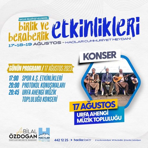 Hacılar Birlik ve Beraberlik Etkinlikleri 17 Ağustosta başlıyor