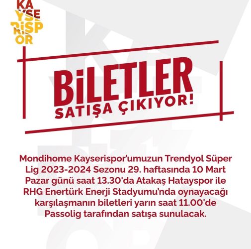 Kayserispor – Hatayspor maç biletleri yarın satışta