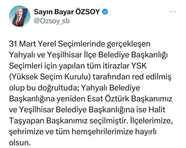 Yahyalı ve Yeşilhisar’daki itirazlar YSK tarafından reddedildi