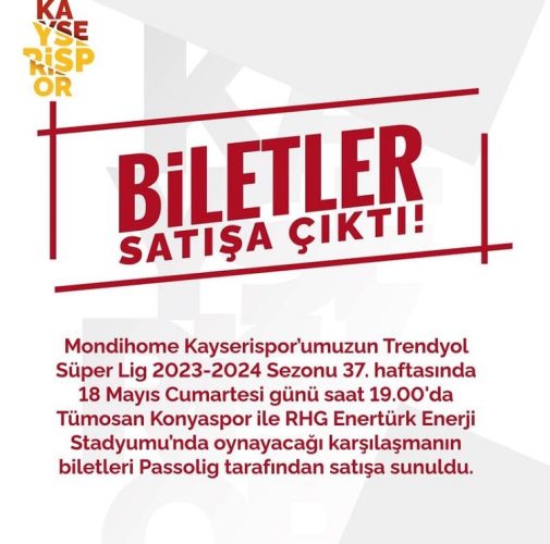 Kayserispor – Konyaspor maçının biletleri satışa sunuldu