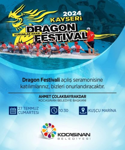 KAYSERİ, DÜNYANIN ÜÇ BÜYÜK FESTİVALİNDEN BİRİ OLAN DRAGON FESTİVALİ’NE HAZIR