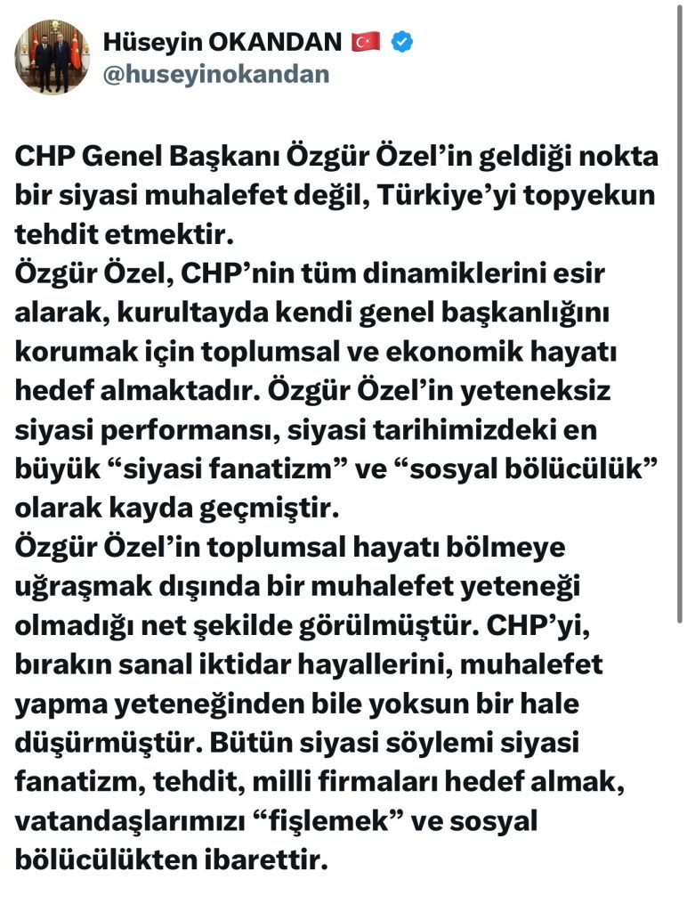 AK Parti İl Başkanı Okandan’dan Özgür Özel’e Eleştiri: “Toplumsal Bölünmeye Yol Açıyor”